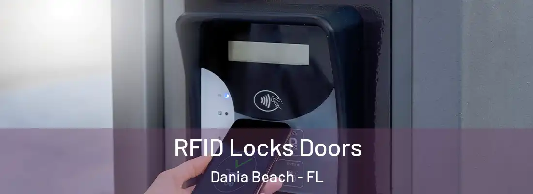 RFID Locks Doors Dania Beach - FL