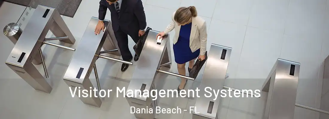Visitor Management Systems Dania Beach - FL